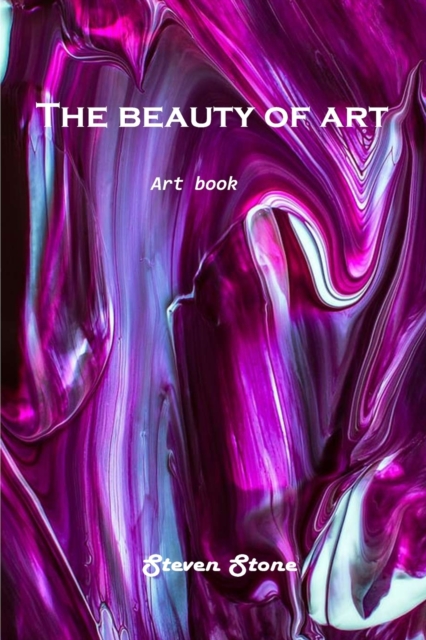 The beauty of art : Art Book, Paperback / softback Book