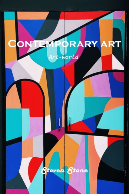 Contemporary art : Art-world, Paperback / softback Book