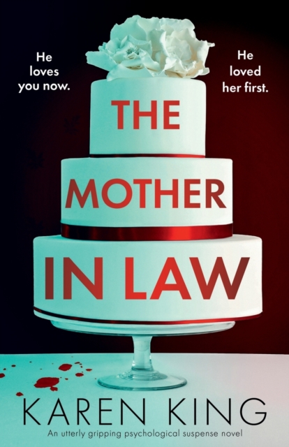 The Mother-in-Law : An utterly gripping psychological suspense novel, Paperback / softback Book