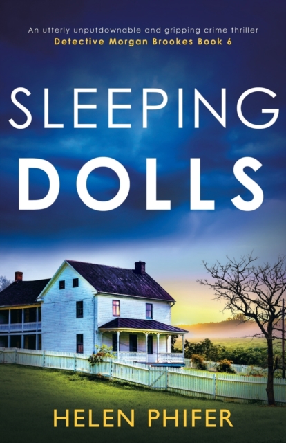 Sleeping Dolls : An utterly unputdownable and gripping crime thriller, Paperback / softback Book