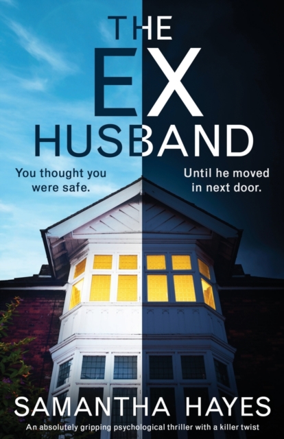 The Ex-Husband : An absolutely gripping psychological thriller with a killer twist, Paperback / softback Book