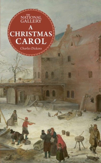 The National Gallery Masterpiece Classics: A Christmas Carol, Hardback Book