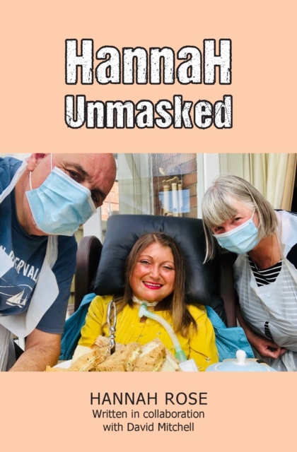 Hannah Unmasked, Paperback / softback Book