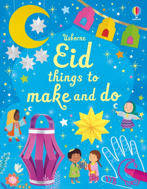 Eid Things to Make and Do, Paperback / softback Book