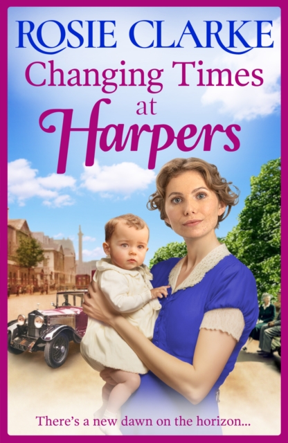 Changing Times at Harpers : Another instalment in Rosie Clarke's historical saga series, EPUB eBook