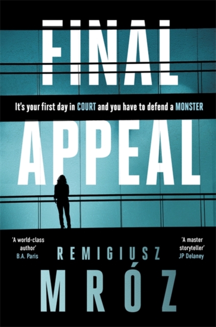 Final Appeal : The international bestselling thriller sensation, Paperback / softback Book