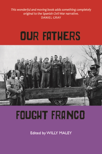 Our Fathers Fought Franco, Paperback / softback Book