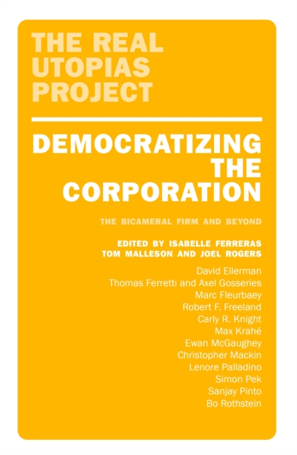 Democratizing the Corporation : The Bicameral Firm and Beyond, EPUB eBook