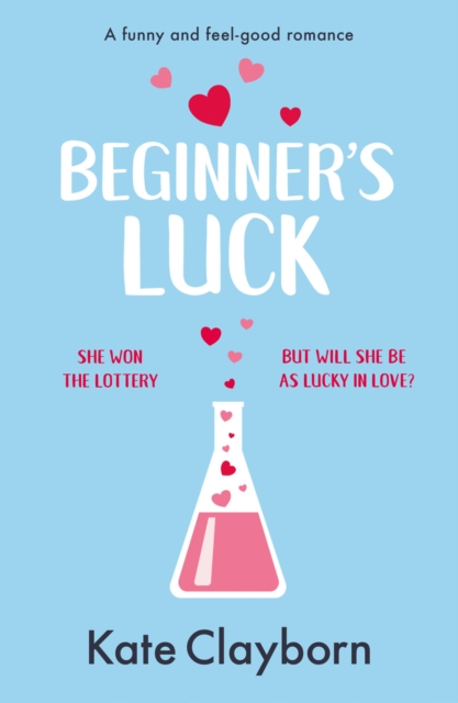 Beginner's Luck : A funny and feel-good romance, Paperback / softback Book