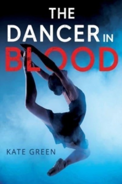 The Dancer in Blood, Paperback / softback Book