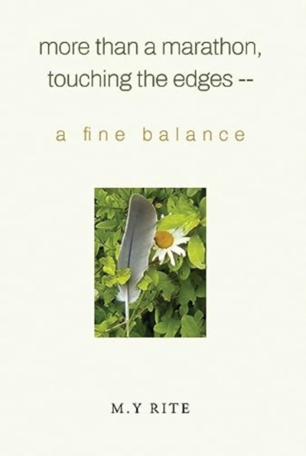 More than a Marathon, Touching the Edges -- A Fine Balance, Paperback / softback Book