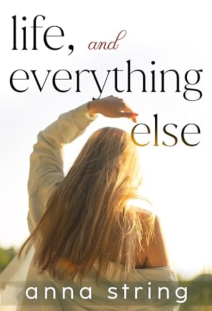 Life, and Everything Else, Paperback / softback Book