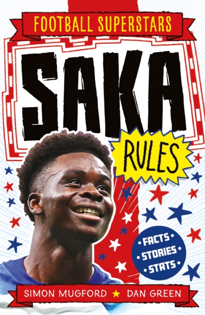 Football Superstars: Saka Rules, Paperback / softback Book