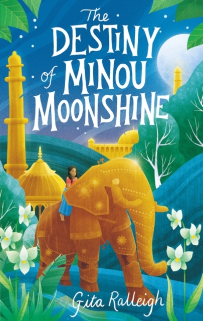 The Destiny of Minou Moonshine, Hardback Book