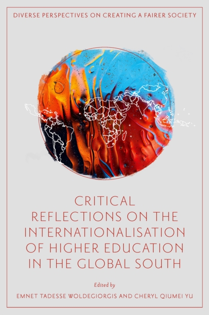 Critical Reflections on the Internationalisation of Higher Education in the Global South, PDF eBook