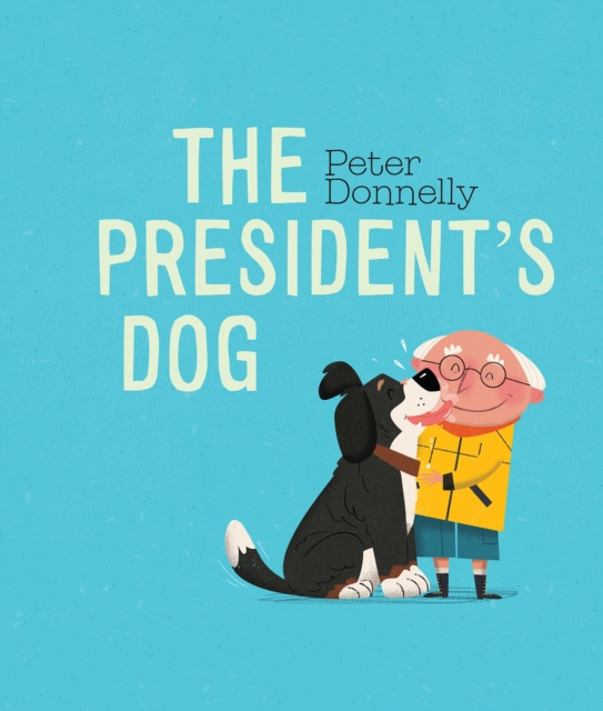 The President's Dog, Board book Book