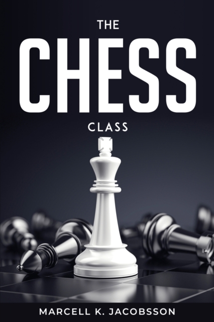 The chess class, Paperback / softback Book