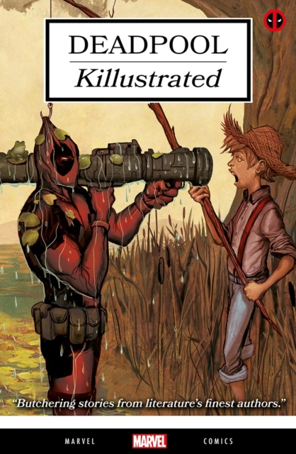 Deadpool: Killustrated, Paperback / softback Book