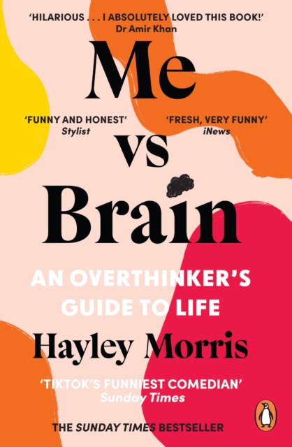 Me vs Brain : An Overthinker s Guide to Life   the instant Sunday Times bestseller!, EPUB eBook
