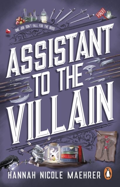 Assistant to the Villain : No.1 New York Times bestseller from a TikTok sensation! The most hilarious grumpy sunshine romantasy book of 2023, Paperback / softback Book