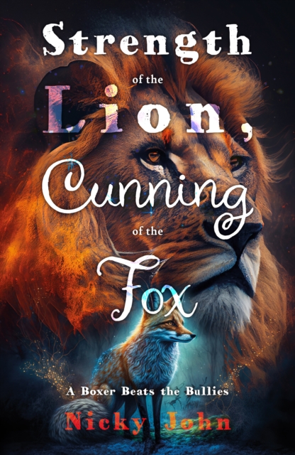 Strength of the Lion, Cunning of the Fox, EPUB eBook