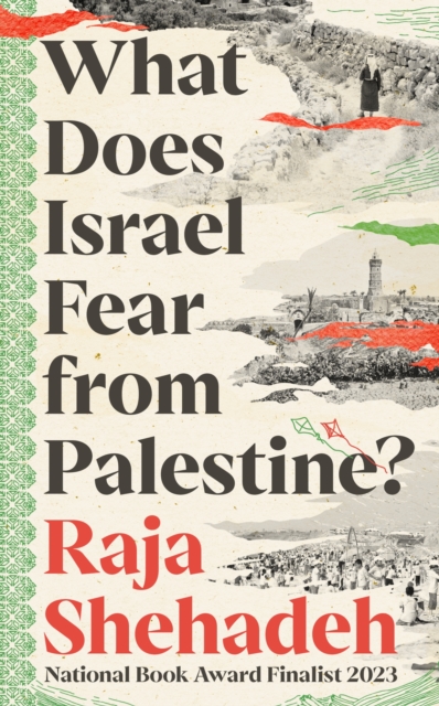 What Does Israel Fear from Palestine?, Paperback / softback Book