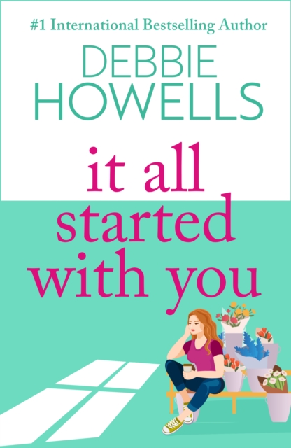 It All Started With You : A heartbreaking, uplifting read from Debbie Howells, EPUB eBook