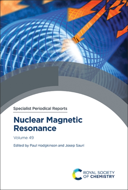 Nuclear Magnetic Resonance : Volume 49, Hardback Book