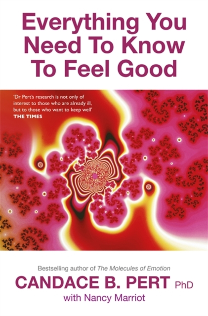 Everything You Need To Know To Feel Good, Paperback / softback Book
