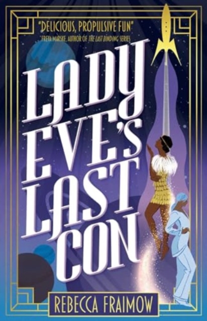 Lady Eve's Last Con, Paperback / softback Book