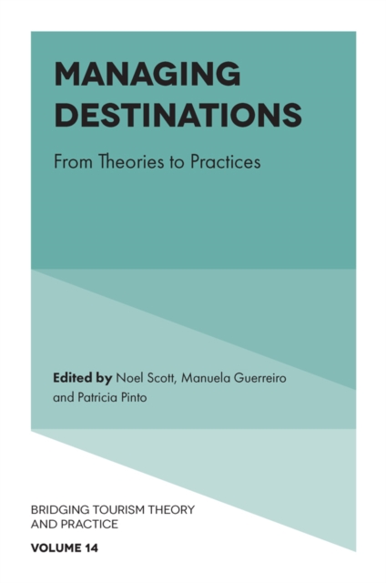 Managing Destinations : From Theories to Practices, PDF eBook
