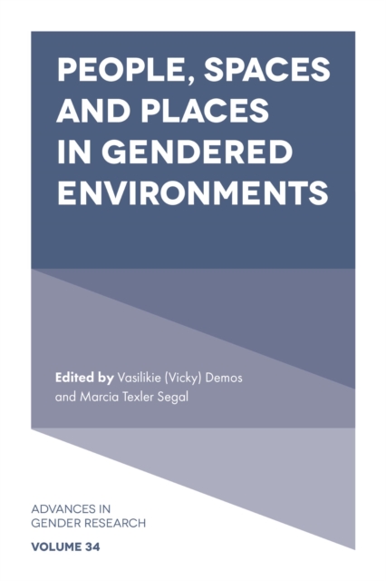 People, Spaces and Places in Gendered Environments, Hardback Book