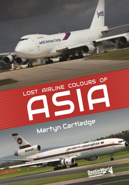 Lost Airline Colours of Asia, Paperback / softback Book