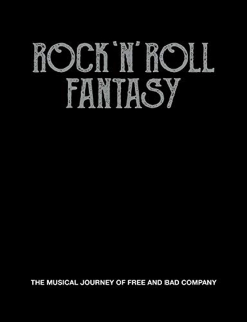 Rock 'n' Roll Fantasy, Hardback Book