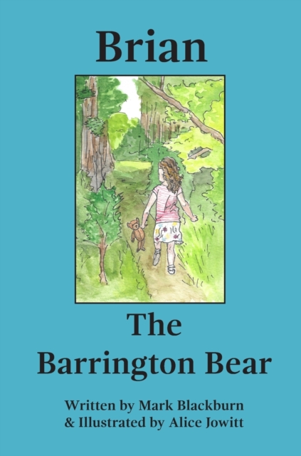 Brian The Barrington Bear, Hardback Book