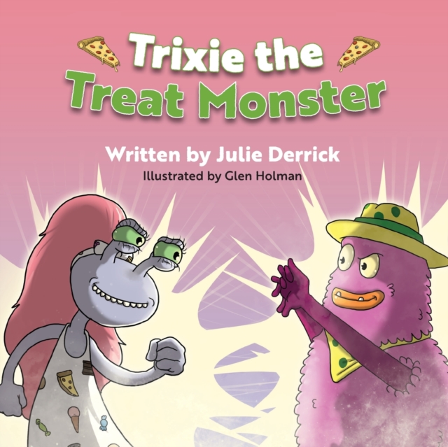 Trixie the Treat Monster, Paperback / softback Book