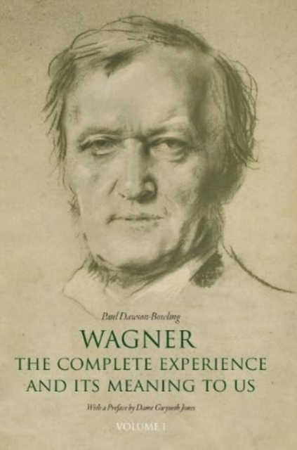 Wagner: The Complete Experience : And Its Meaning to Us, Multiple-component retail product Book