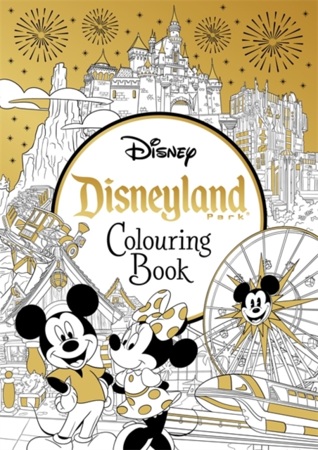 Disneyland Parks Colouring Book, Book Disneyland Parks Colouring Book, Book