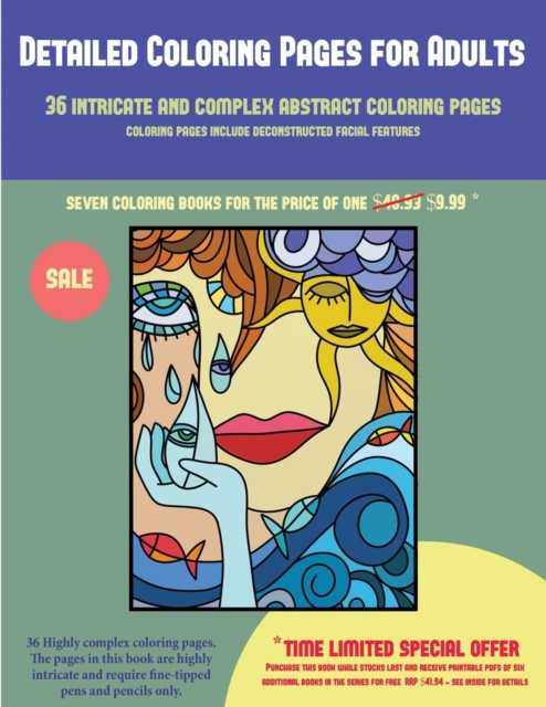 Detailed Coloring Pages for Adults (36 Intricate and Complex Abstract Coloring Pages) : 36 Intricate and Complex Abstract Coloring Pages: This Book Has 36 Abstract Coloring Pages That Can Be Used to C, Paperback / softback Book