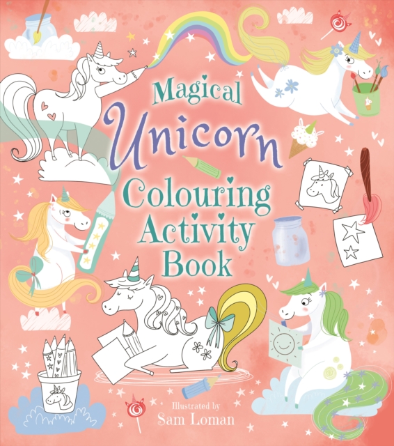 Magical Unicorn Colouring Activity Book, Paperback / softback Book