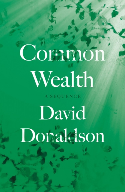 Common Wealth : A Sequence, Paperback / softback Book