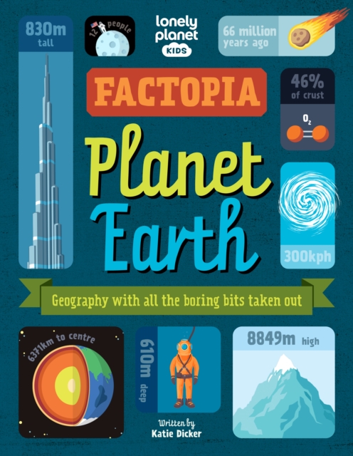 Lonely Planet Kids Factopia – Planet Earth, Hardback Book