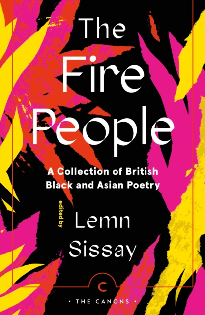 The Fire People : A Collection of British Black and Asian Poetry, Paperback / softback Book