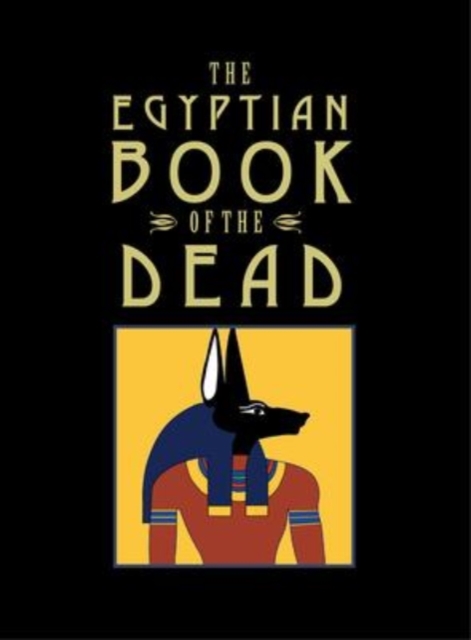 The Egyptian Book of the Dead, Hardback Book