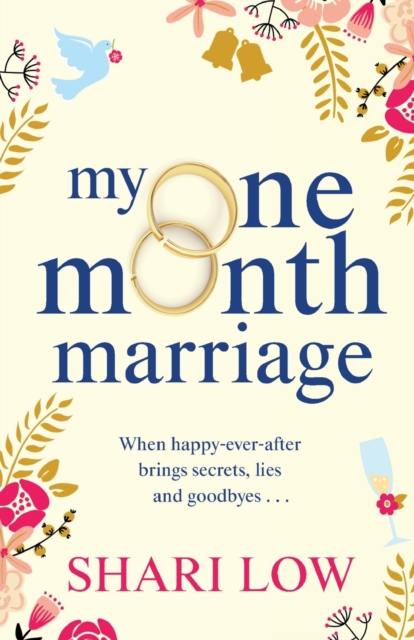 My One Month Marriage : The uplifting page-turner from #1 bestseller Shari Low, Paperback / softback Book