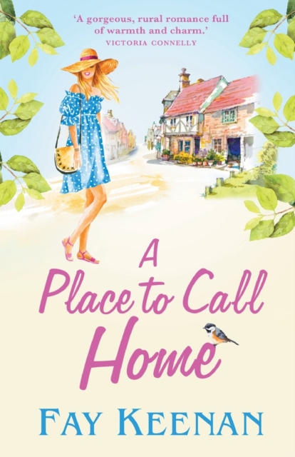 A Place To Call Home : A heartwarming novel of finding love in the countryside, Paperback / softback Book