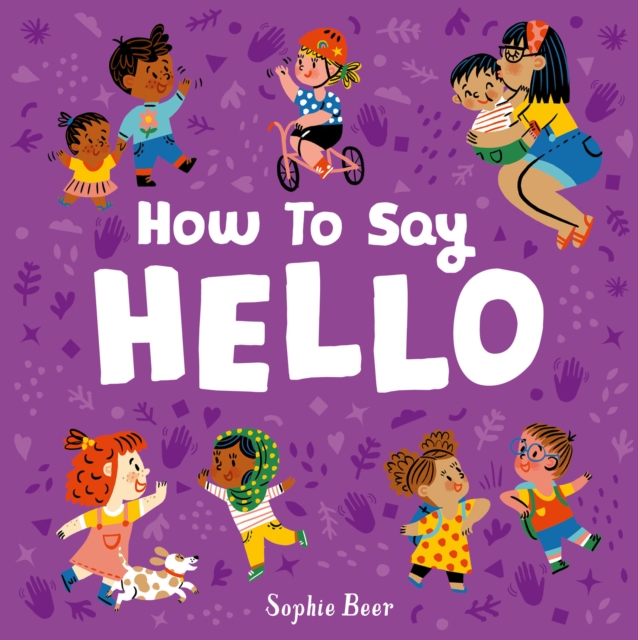 How to Say Hello, Board book Book