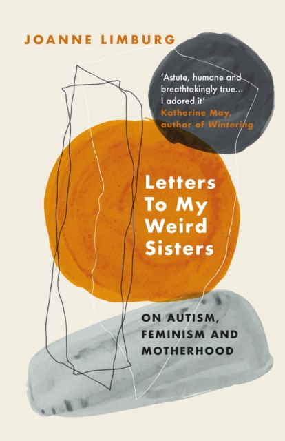 Letters To My Weird Sisters, EPUB eBook