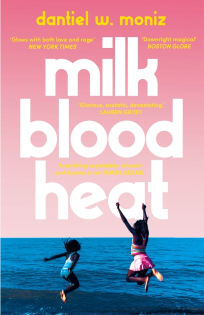 Milk Blood Heat, Paperback / softback Book