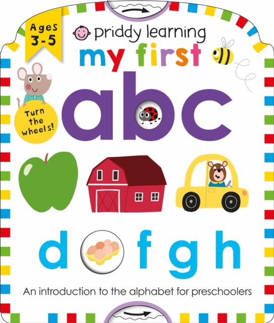 Priddy Learning: My First ABC, Board book Book
